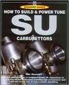 How to Build &amp; Power Tune SU Carburetors (Speedpro) (SpeedPro Series)