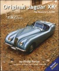 Original Jaguar XK: The Restorer&#039;s Guide